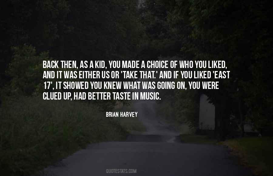 Choice Then Quotes #130093