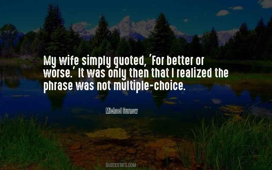 Choice Then Quotes #190469