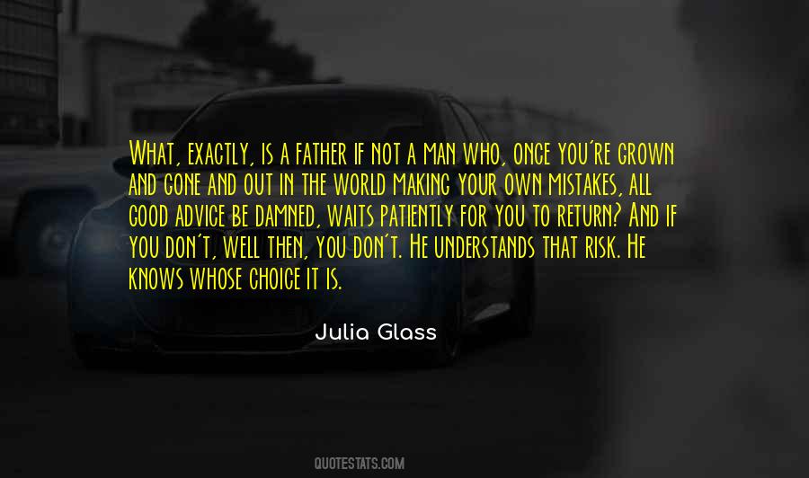 Choice Then Quotes #364128