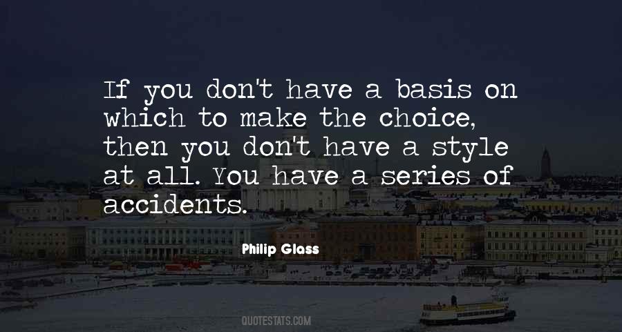 Choice Then Quotes #476989