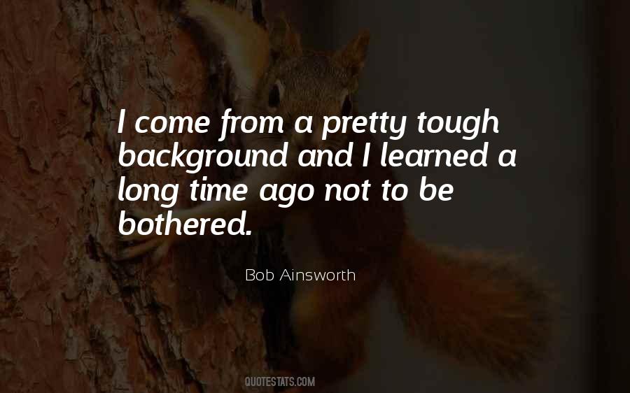 Ainsworth Quotes #1251112