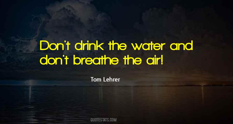 Air And Water Quotes #36144