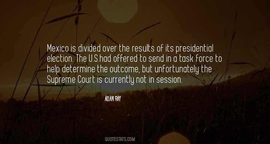 Election Outcome Quotes #1831959