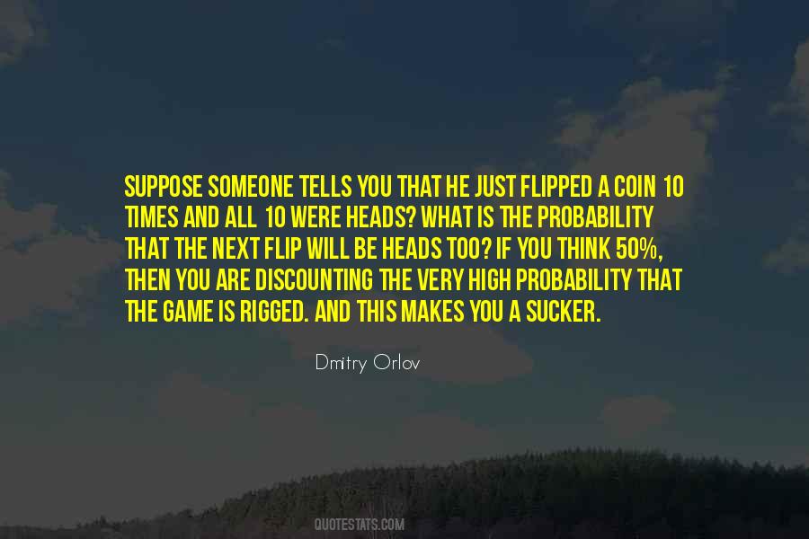Flip Of A Coin Quotes #1385704