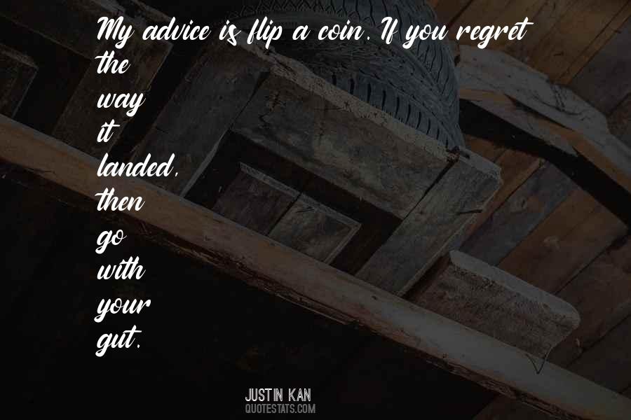 Flip Of A Coin Quotes #493701