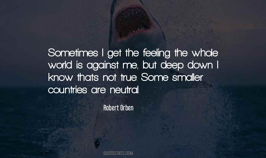 Feeling So Deep Quotes #102350