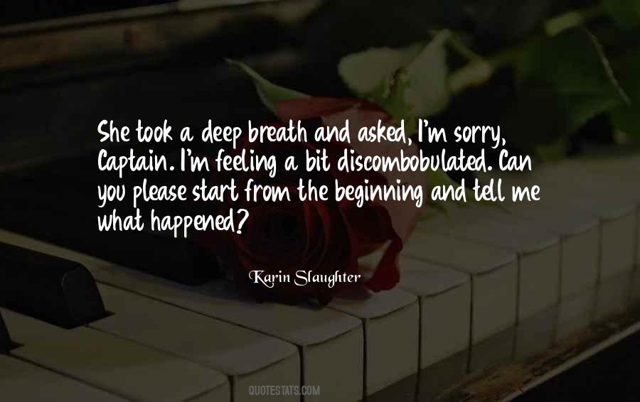 Feeling So Deep Quotes #226058