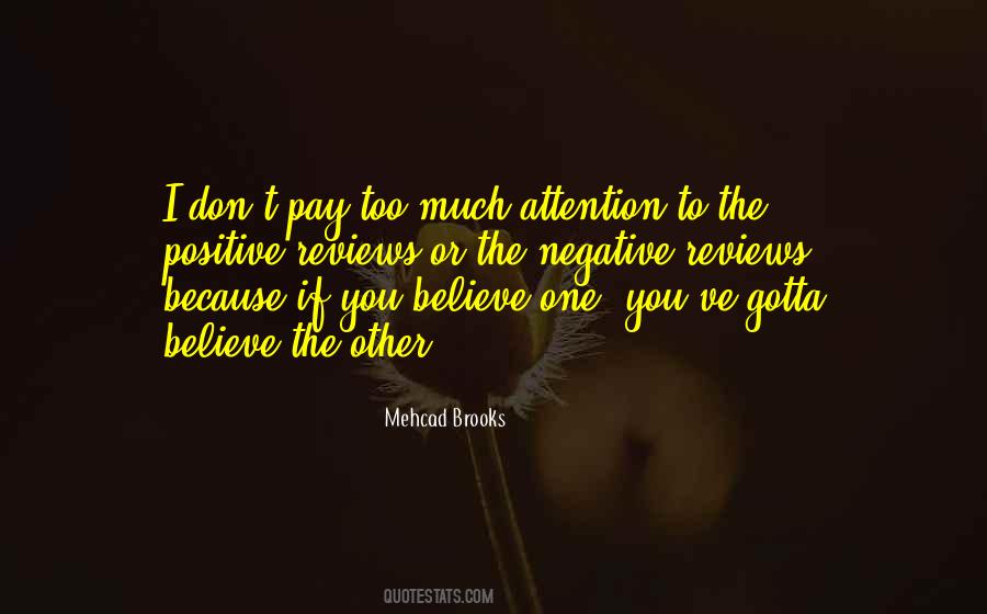 Quotes About Negative Attention #1102411