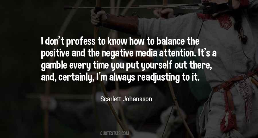Quotes About Negative Attention #6336