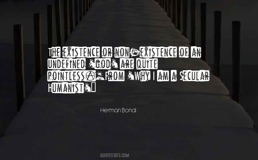 Pointless Existence Quotes #518417