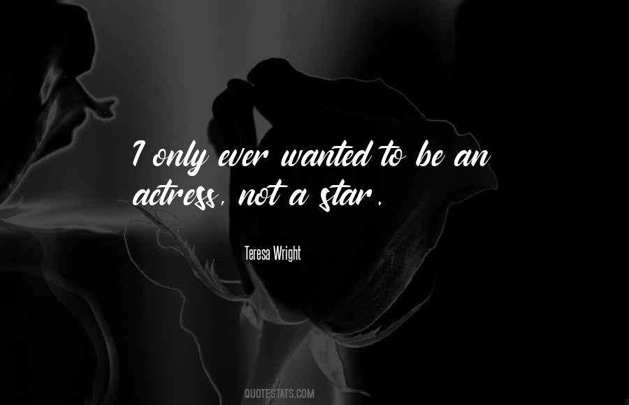 Not A Star Quotes #579886