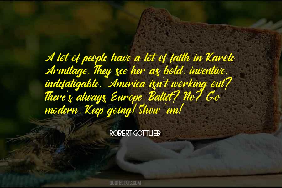 Karole Armitage Quotes #598202