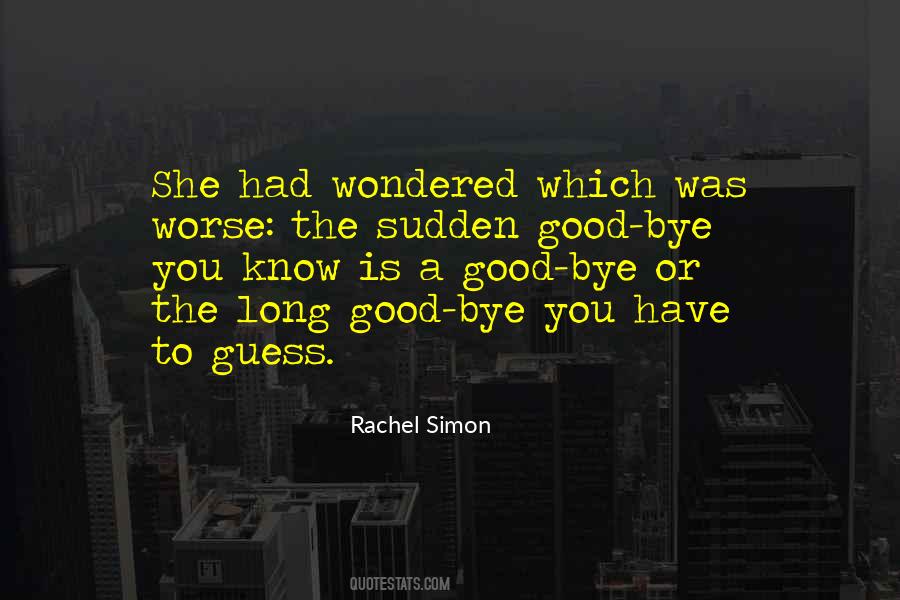 Good Byes Quotes #1756134