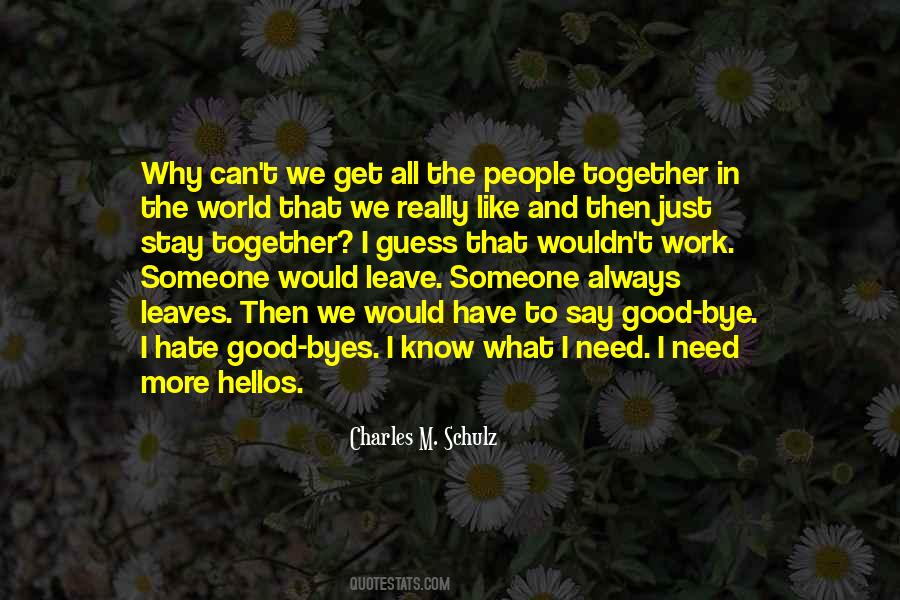 Good Byes Quotes #351866