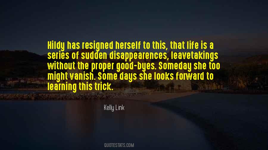 Good Byes Quotes #505366