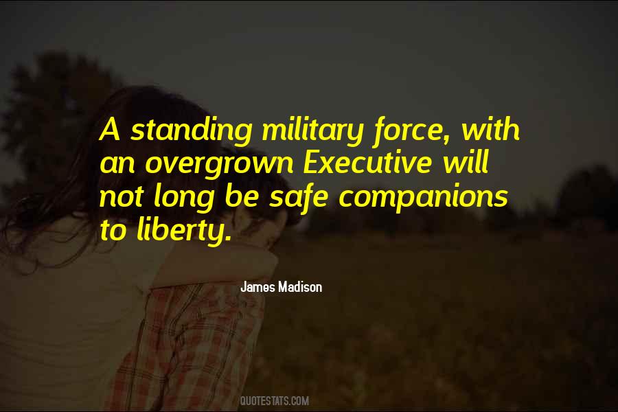 Military Force Quotes #1129661