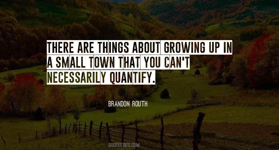 Quotes About Things Growing #135894