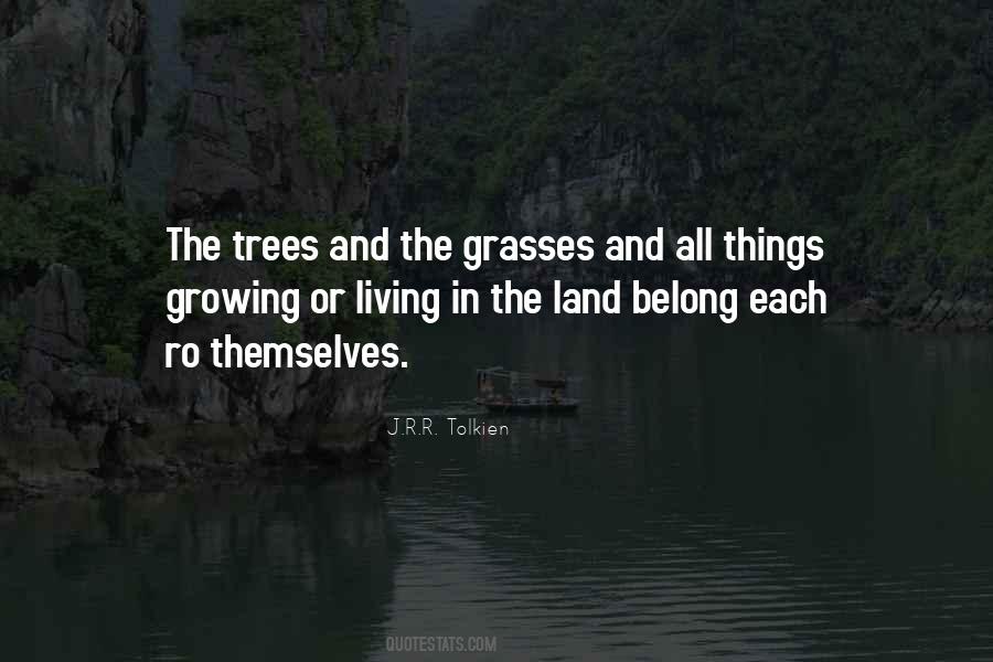 Quotes About Things Growing #406176