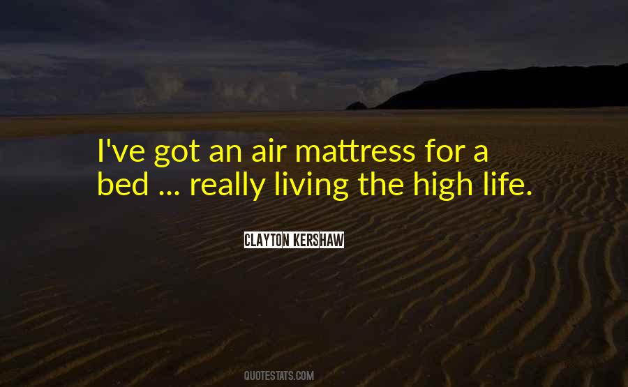 Air Mattress Quotes #1839744