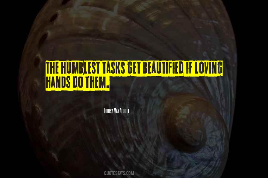 Humblest Way Quotes #15963