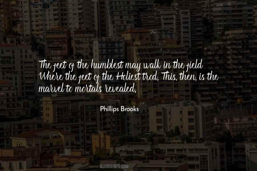 Humblest Way Quotes #462994