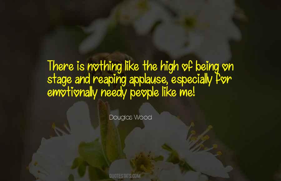 Quotes About Needy People #241222