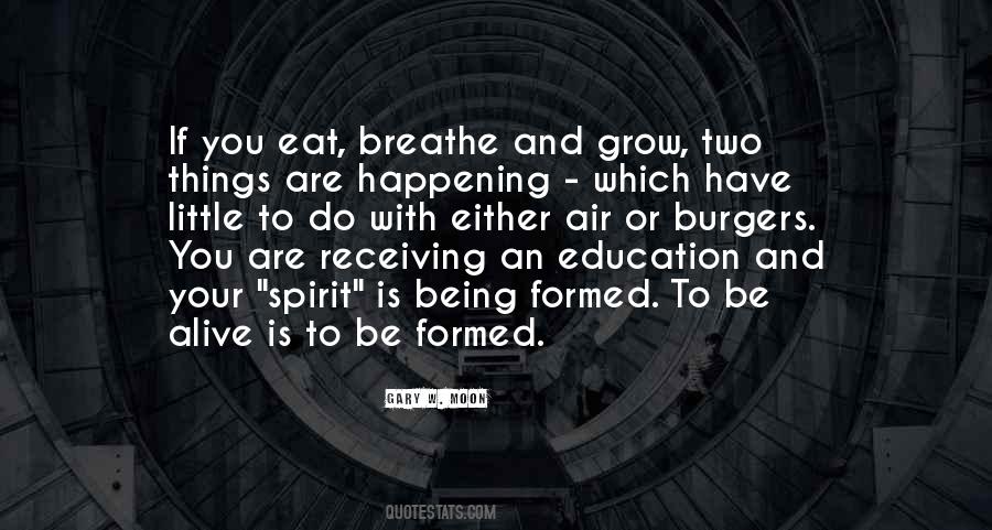 Air To Breathe Quotes #392148