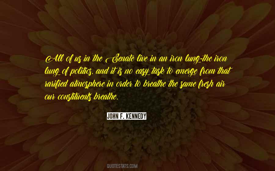 Air To Breathe Quotes #705487