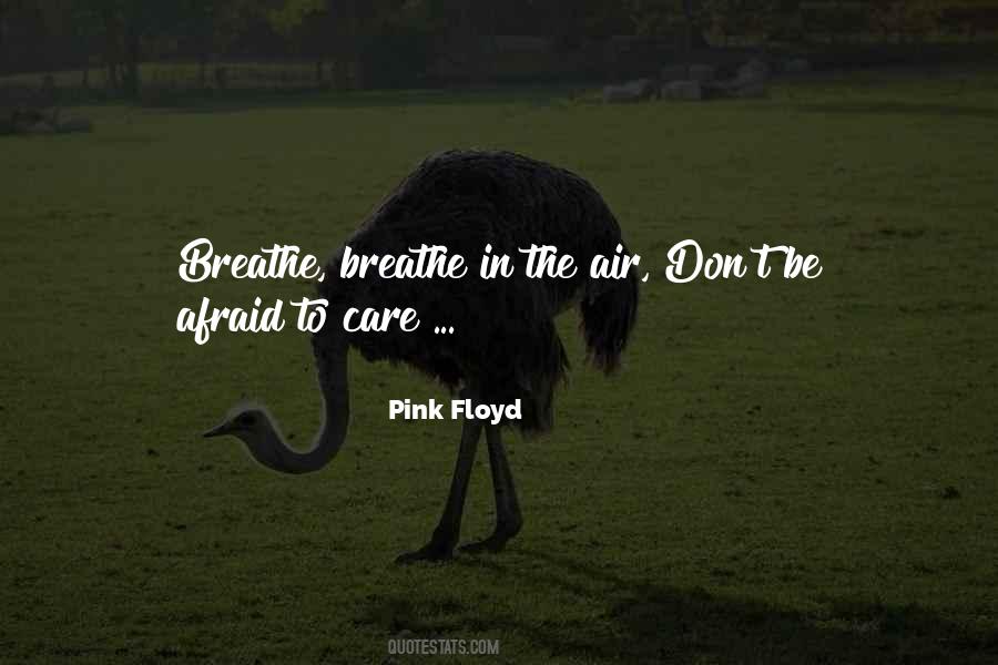 Air To Breathe Quotes #784972