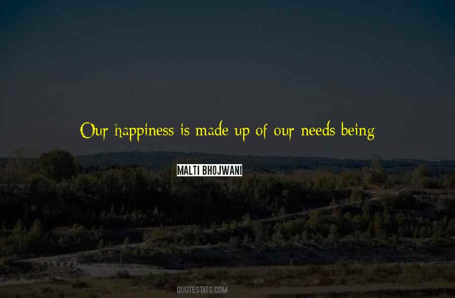 Quotes About Needs In Life #205873