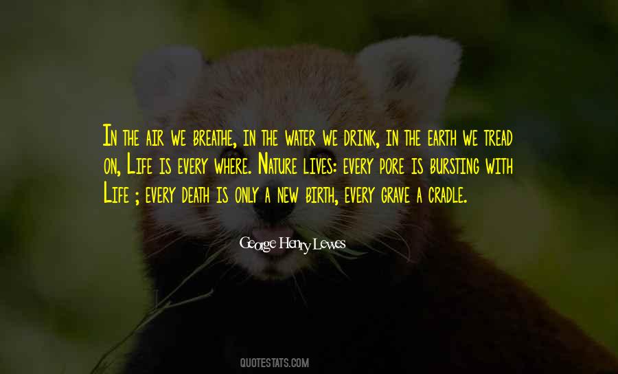 Air We Breathe Quotes #1813816