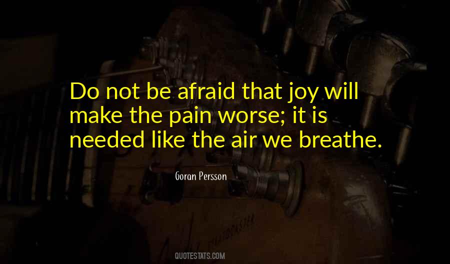 Air We Breathe Quotes #240144