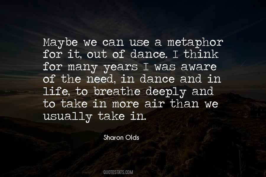 Air We Breathe Quotes #9075