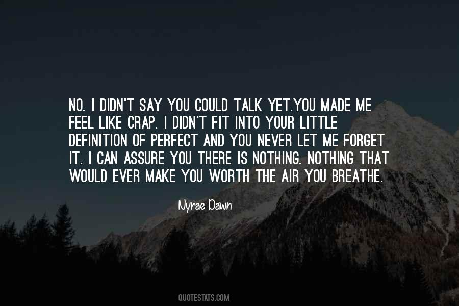 Air You Breathe Quotes #929147