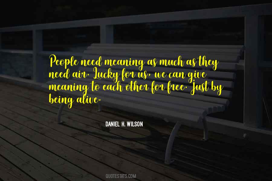 Mr Wilson Quotes #13056