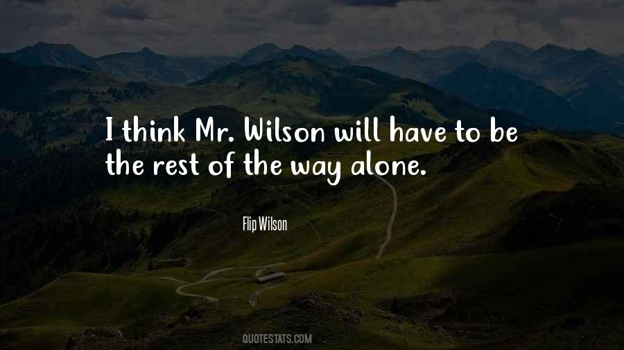 Mr Wilson Quotes #1876203