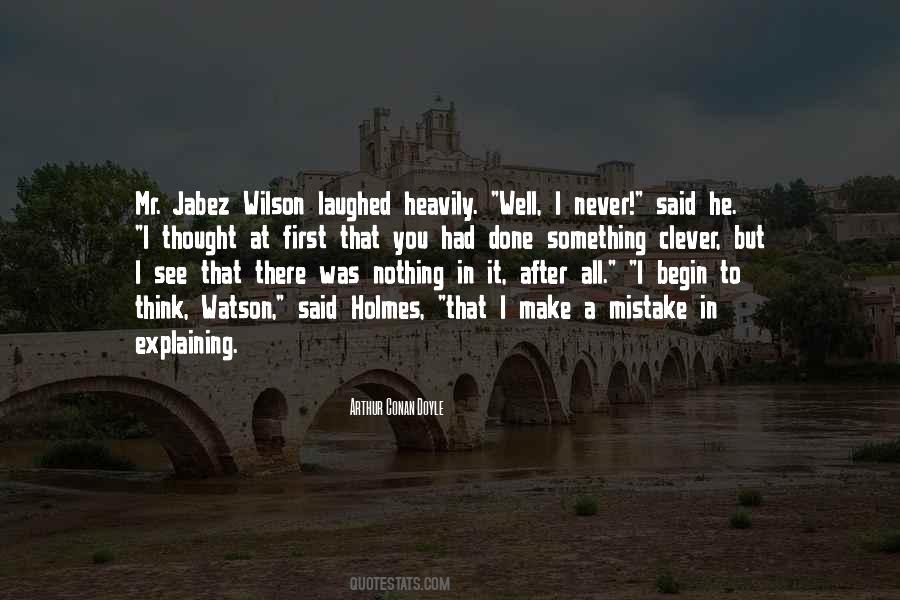Mr Wilson Quotes #710441