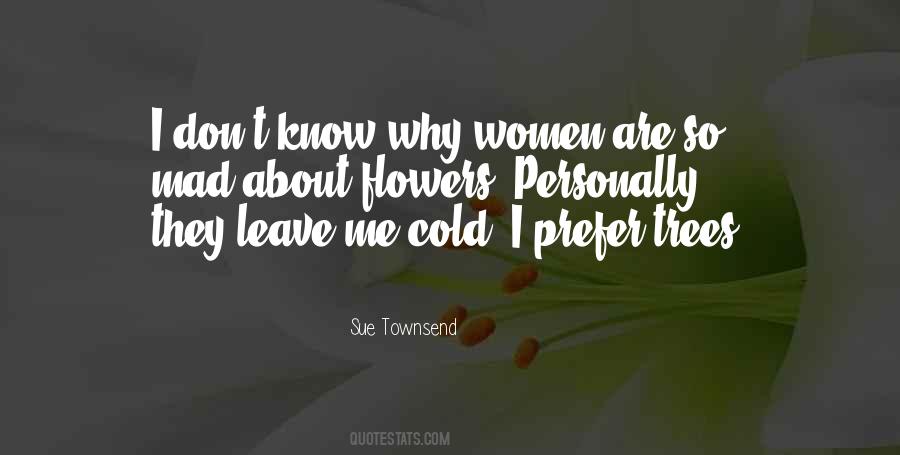 Do Women Prefer Quotes #535138