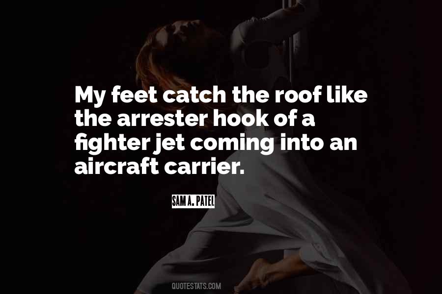 Aircraft Carrier Quotes #39407