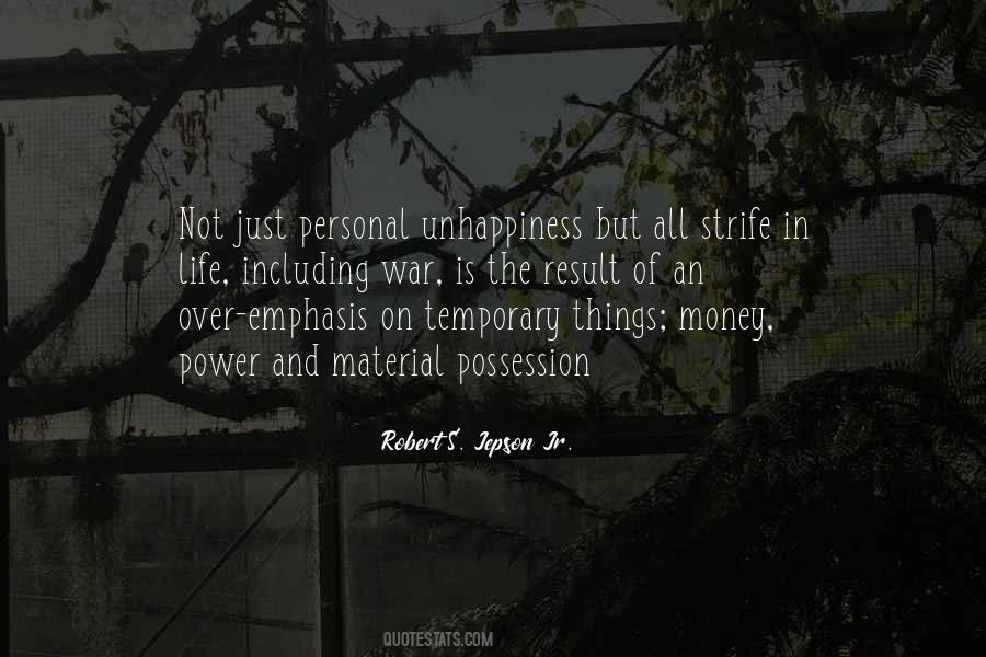 Money Unhappiness Quotes #1386579