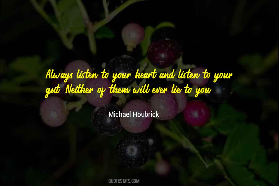 Listen With Our Heart Quotes #130612