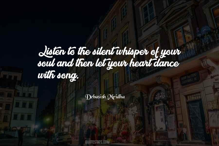 Listen With Our Heart Quotes #1863369