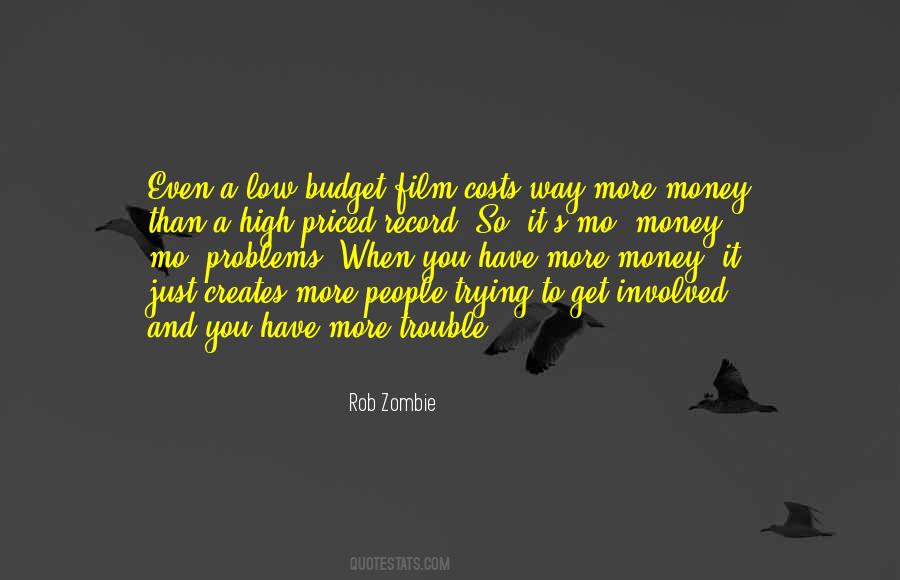 Low Budget Quotes #1403914
