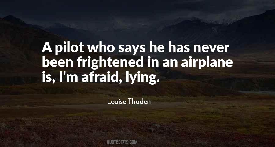 Airplane Pilot Quotes #1370823