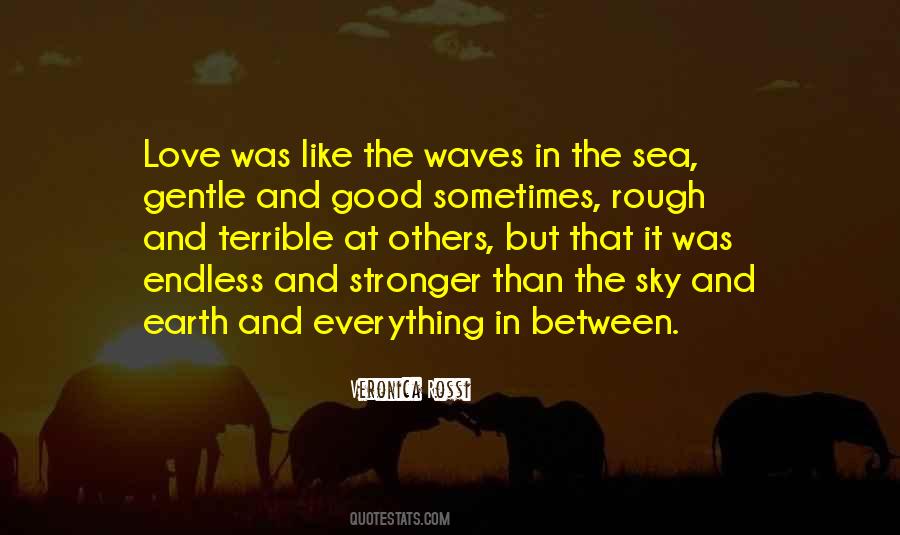 Gentle Waves Quotes #73802