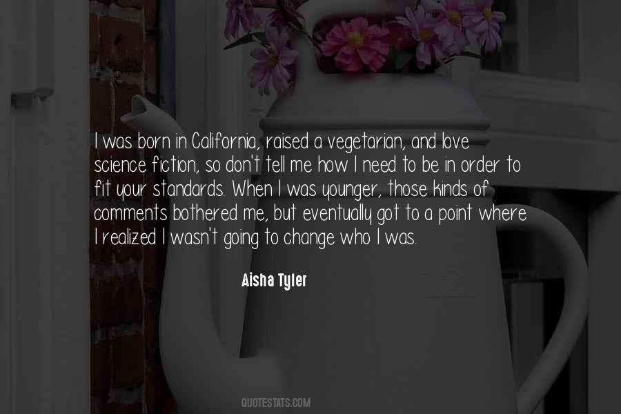 Aisha Quotes #1122822