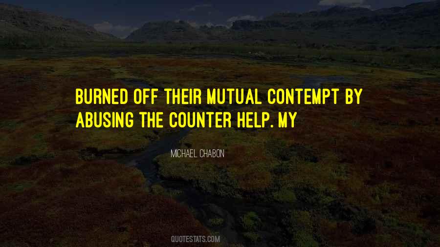 Mutual Help Quotes #925978