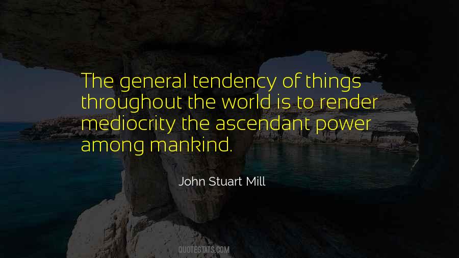 Stuart Mill Quotes #444200