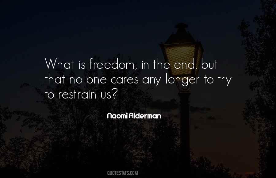 What Is Freedom Quotes #1560727