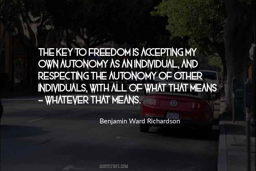 What Is Freedom Quotes #45421